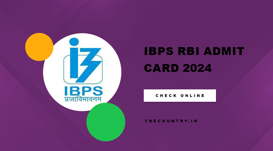 IBPS RBI Admit Card 2024 Exam Dates, Download Hall Ticket